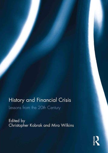 History and Financial Crisis - Christopher Kobrak, Verzenden, Zo goed als nieuw, Christopher Kobrak