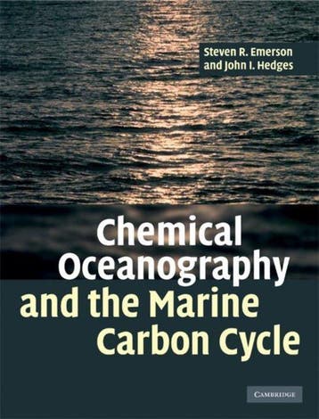 Chemical Oceanography and the Marine Carbon Cycle, Verzenden, Zo goed als nieuw, Steven Emerson