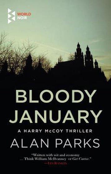 Bloody January - Alan Parks 9781609454487, Verzenden, Gelezen, Alan Parks