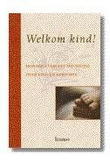 Welkom kind ! / HOOFDKUSSENBOEKJES 9789020929317, Boeken, Verzenden, Zo goed als nieuw
