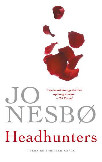 Headhunters - Jo Nesbø 9789023459156, Verzenden, Zo goed als nieuw, Jo Nesbø