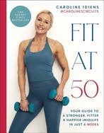 9780241715284 Fit at 50 Caroline Idiens, Verzenden, Nieuw, Caroline Idiens