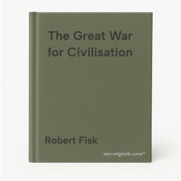 The Great War for Civilisation - Robert Fisk 9781400041510, Verzenden, Zo goed als nieuw, Robert Fisk