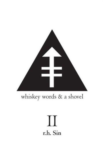 Whiskey Words & a Shovel II - R H Sin 9781449480356, Verzenden, Zo goed als nieuw, R H Sin