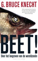 Beet! 9789038803418 G.Bruce Knecht, Verzenden, Zo goed als nieuw, G.Bruce Knecht