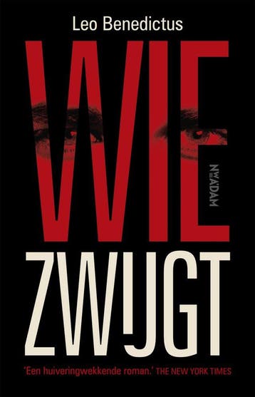 Wie zwijgt (Nieuw), Verzenden, Nieuw, Leo Benedictus