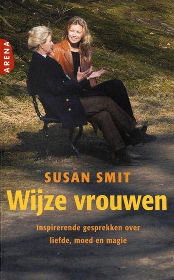 Wijze vrouwen - Susan Smit 9789069745459, Verzenden, Gelezen, Susan Smit