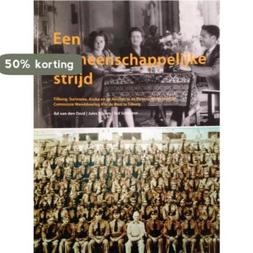 Een gemeenschappelijke strijd 9789090218175 T. Schouten, Verzenden, Gelezen, T. Schouten