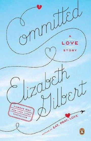 Committed 9780143118992 Elizabeth Gilbert, Boeken, Verzenden, Gelezen, Elizabeth Gilbert