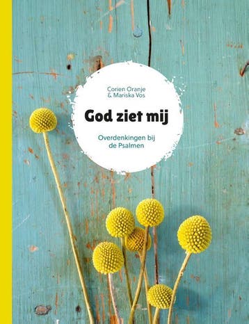 God ziet mij - Corien Oranje 9789491844911, Verzenden, Zo goed als nieuw, Corien Oranje