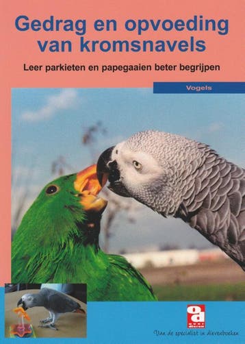 Gedrag & opvoeding van kromsnavels / Over Dieren / 183, Verzenden, Zo goed als nieuw, J.C. Brederode Gallego