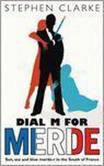 Dial M For Merde - Stephen Clarke 9780593056301, Verzenden, Gelezen, Stephen Clarke