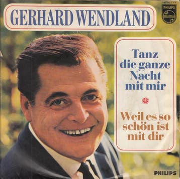 Single vinyl / 7 inch - Gerhard Wendland - Tanz Die Ganze..., Verzenden, Zo goed als nieuw, 7 inch, Overige genres