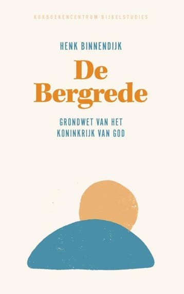 De Bergrede | Henk Binnendijk | Nieuw, Ophalen of Verzenden, Nieuw, Henk Binnendijk