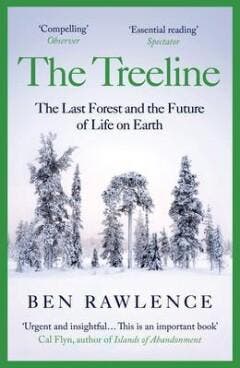 The Treeline 9781529112504 Ben Rawlence, Boeken, Taal | Engels, Zo goed als nieuw, Verzenden