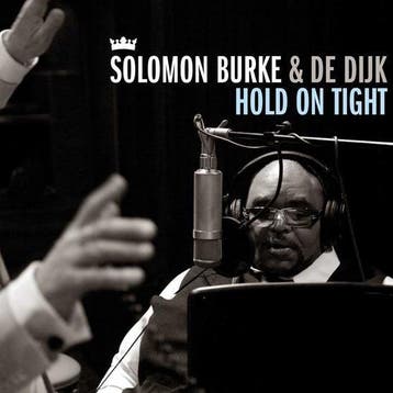 Solomon Burke & De Dijk - Hold On Tight (CD), Verzenden, Nieuw in verpakking