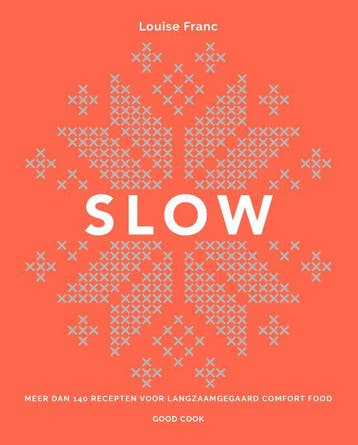 Slow - Louise Franc 9789461432469, Verzenden, Zo goed als nieuw, Louise Franc