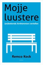 Mojje luustere 9789492411587 Remco Kock, Verzenden, Gelezen, Remco Kock