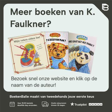 Kijk op de klok ! - K. Faulkner 9789044705232, Verzenden, Zo goed als nieuw, K. Faulkner