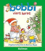 Bobbi viert Kerst! 9789020657586, Verzenden, Gelezen