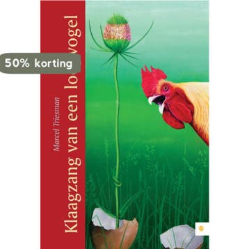 Klaagzang van een loopvogel - Marcel Triesman 9789048426669, Verzenden, Zo goed als nieuw, Marcel Triesman