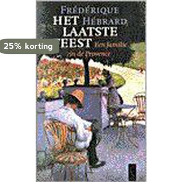 Het laatste feest - F. Hebrard 9789029521482, Verzenden, Gelezen, F. Hebrard