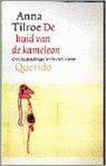 De huid van de kameleon 9789021483665 A. Tilroe, Verzenden, Gelezen, A. Tilroe