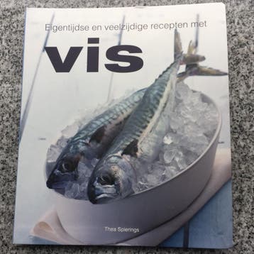 Eigentijdse en veelzijdige recepten met vis (Thea Spierings), Gelezen, Tapas, Hapjes en Dim Sum, Nederland en België, Verzenden