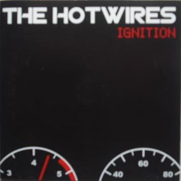 cd - The Hotwires - Ignition, Verzenden, Zo goed als nieuw