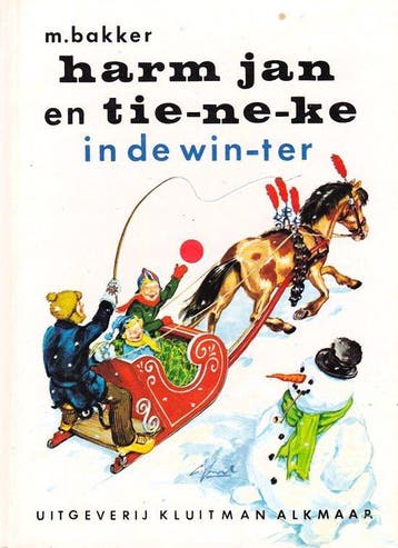 Harm Jan en Tieneke in de winter - Bakker, Verzenden, Gelezen