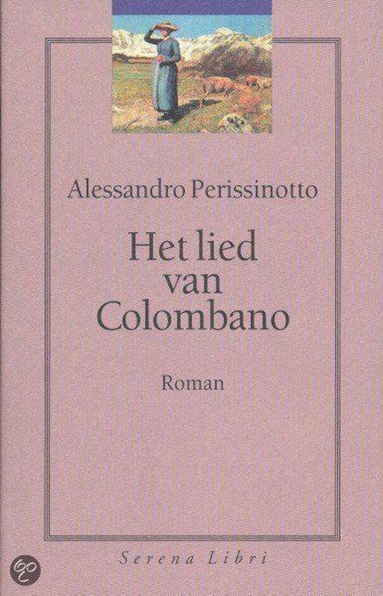 Het Lied Van Colombano, Boeken, Literatuur, Ophalen of Verzenden