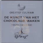 De kunst van het chocolade maken / Creatief Culinair, Boeken, Verzenden, Zo goed als nieuw, Trish Deseine