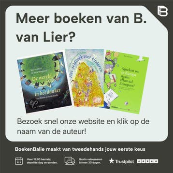 Het natuurboek voor kinderen - B. van Lier 9789021610498, Verzenden, Zo goed als nieuw, B. van Lier