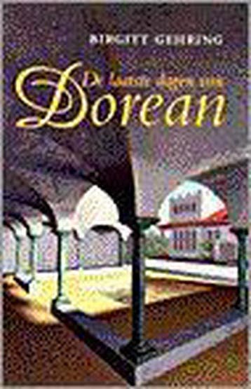 LAATSTE DAGEN VAN DOREAN. ROMAN - GEHRING 9789061406464, Verzenden, Zo goed als nieuw, GEHRING