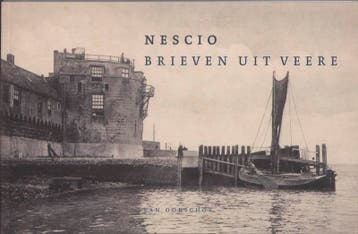 Brieven uit Veere - Nescio 9789028240827, Verzenden, Gelezen, Nescio