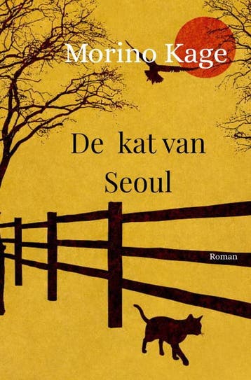 De Kat Van Seoul | Morino Kage | Nieuw, Ophalen of Verzenden, Nieuw, Morino Kage