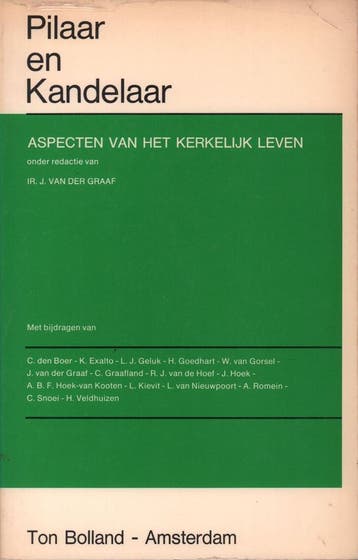 Pilaar en kandelaar 9789070057510 J. van  der Graaf, Verzenden, Gelezen, J. van  der Graaf
