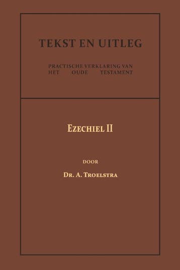 Ezechiel Ii | Dr. A. Troelstra | Nieuw, Ophalen of Verzenden, Nieuw, Dr. A. Troelstra