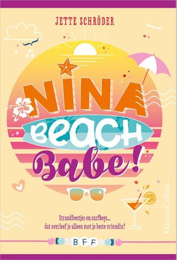 Nina, beachbabe! / BFF / 3 - Jette Schröder 9789402713084, Verzenden, Gelezen, Jette Schröder