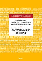 9789463446839 Basisbegrippen taalkunde - Morfologie en Sy..., Boeken, Verzenden, Zo goed als nieuw, Hans Smessaert