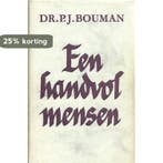 Een handvol mensen - uit de tijd der beide oorlogen, Verzenden, Gelezen, Jan Bouman