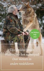 Wolven op het ruiterpad | 9789025312039 | Tijs Goldschmidt, Zo goed als nieuw, Tijs Goldschmidt