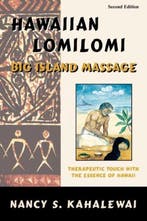 Hawaiian Lomilomi 9780967725321 Nancy S. Kahalewai, Verzenden, Zo goed als nieuw, Nancy S. Kahalewai