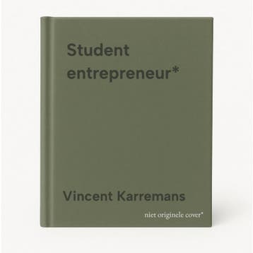 Student entrepreneur* - Vincent Karremans 9789047017349, Verzenden, Zo goed als nieuw, Vincent Karremans