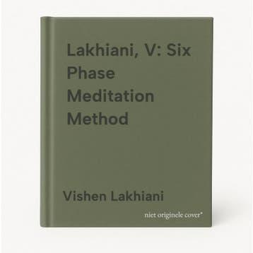 Lakhiani, V: Six Phase Meditation Method - Vishen Lakhiani, Verzenden, Gelezen, Vishen Lakhiani