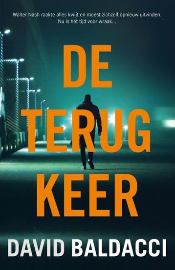 De Terugkeer | David Baldacci | Nieuw, Ophalen of Verzenden, Nieuw, David Baldacci