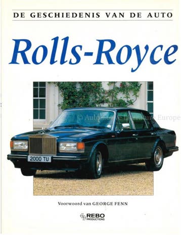 DE GESCHIEDENIS VAN DE AUTO, ROLLS-ROYCE, Nieuw, Author
