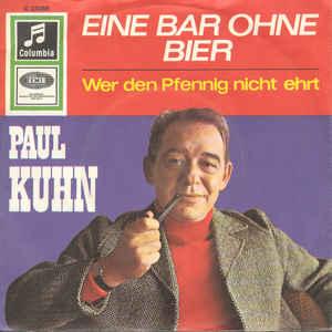 Single vinyl / 7 inch - Paul Kuhn - Eine Bar Ohne Bier, Verzenden, Zo goed als nieuw, 7 inch, Overige genres