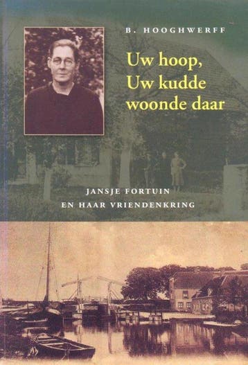 UW HOOP, UW KUDDE WOONDE DAAR - B. Hooghwerff 9789033119279, Verzenden, Gelezen, B. Hooghwerff