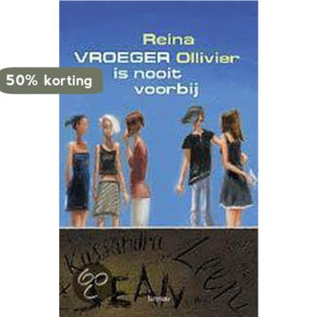 Vroeger Is Nooit Voorbij - Reina Ollivier 9789020941708, Verzenden, Zo goed als nieuw, Reina Ollivier